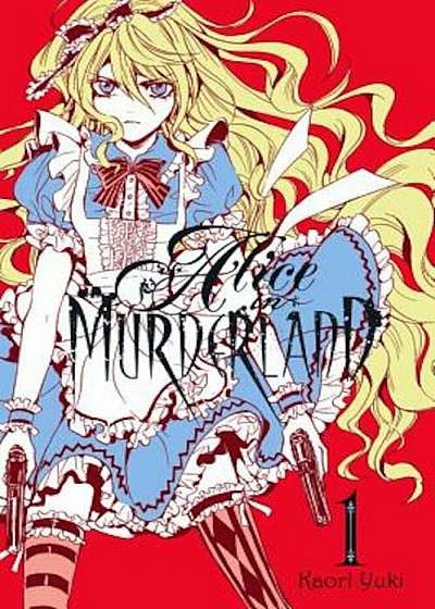 Alice in Murderland, Volume 1, Hardcover