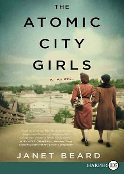 The Atomic City Girls, Paperback