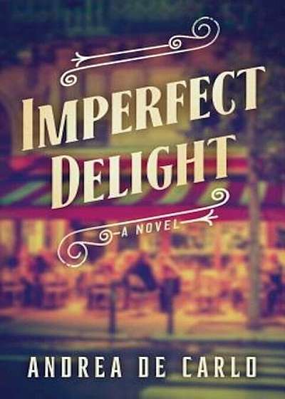 Imperfect Delight, Paperback