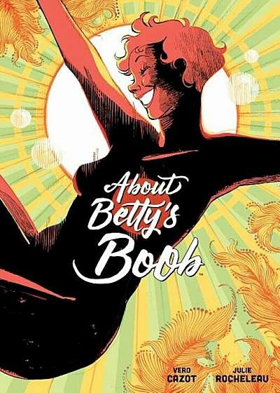 About Betty's Boob, Hardcover