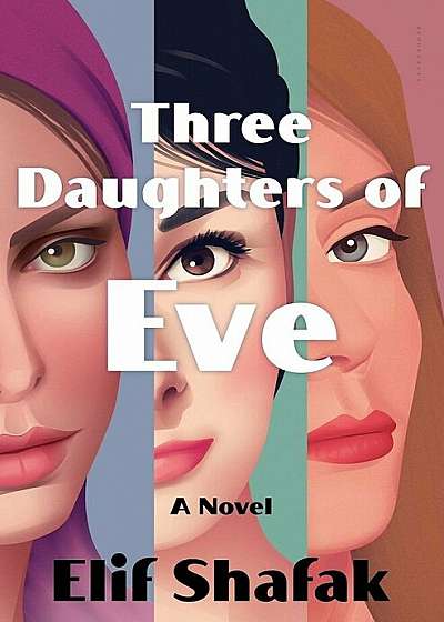 Three Daughters of Eve, Hardcover