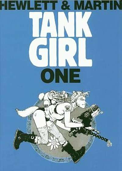 Tank Girl One: Remastered, Paperback