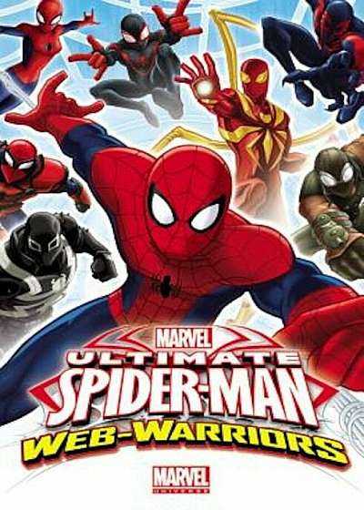 Marvel Universe Ultimate Spider-Man: Web Warriors, Volume 1, Paperback