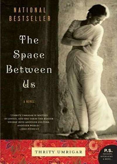 The Space Between Us, Paperback