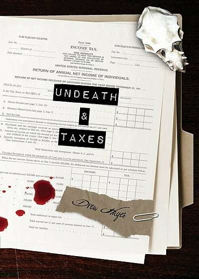 Undeath & Taxes, Paperback