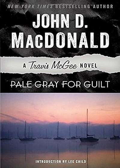 Pale Gray for Guilt, Paperback