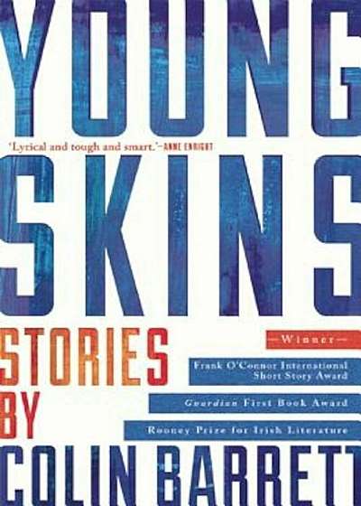 Young Skins: Stories, Paperback