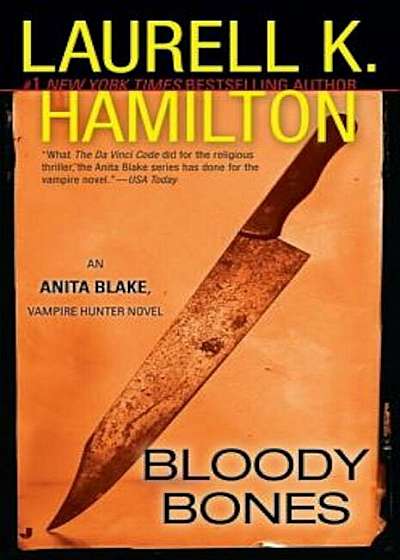 Bloody Bones: An Anita Blake, Vampire Hunter Novel, Paperback