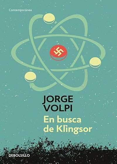 En Busca de Klingsor / In Search of Klingsor, Paperback