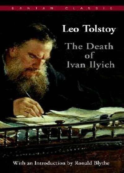 The Death of Ivan Ilyich, Paperback