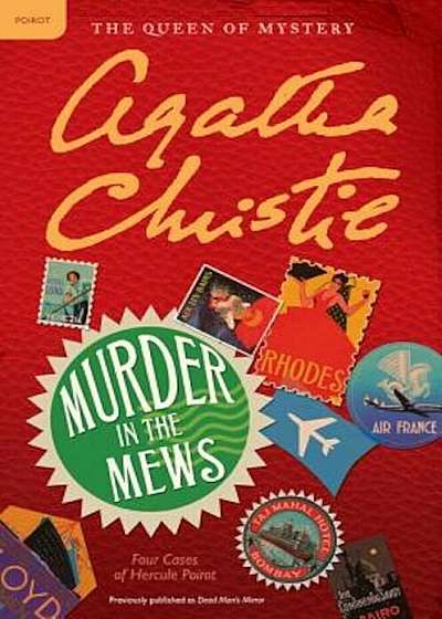 Murder in the Mews: Four Cases of Hercule Poirot, Paperback