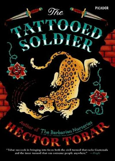The Tattooed Soldier, Paperback