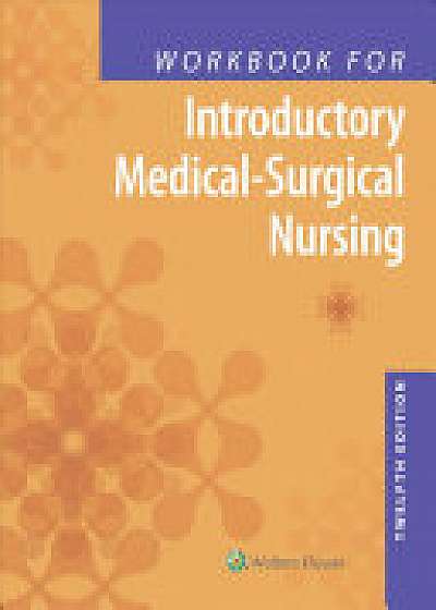 Study Guide to Accompany Introductory Medical-Surgical Nursi