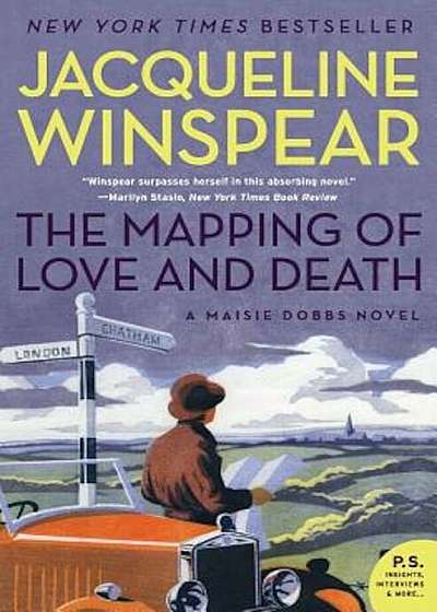 The Mapping of Love and Death: A Maisie Dobbs Novel, Paperback
