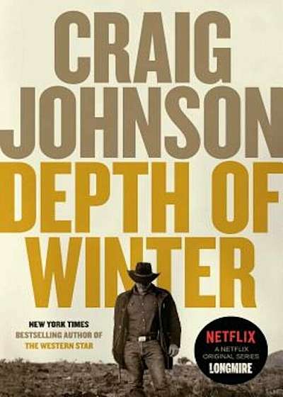 Depth of Winter: A Longmire Mystery, Hardcover