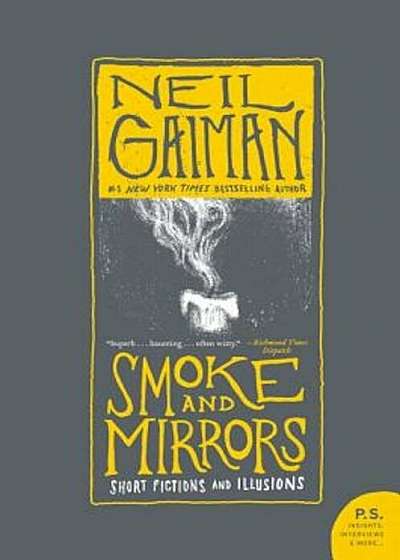 Smoke and Mirrors: Short Fictions and Illusions, Paperback