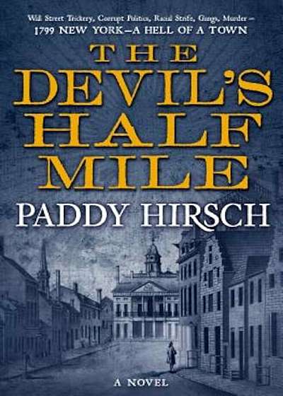 The Devil's Half Mile, Hardcover