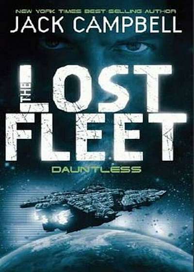 Lost Fleet - Dauntless (Book 1), Paperback