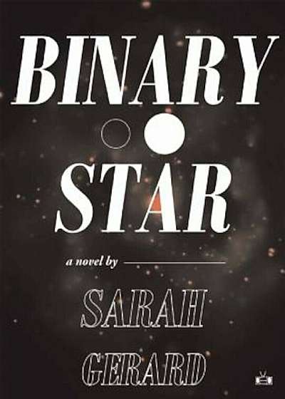Binary Star, Paperback