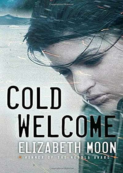Cold Welcome, Paperback