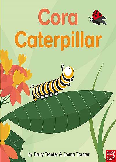 Rounds: Cora Caterpillar
