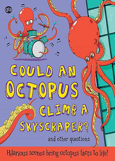 Could An Octopus Climb A Sky Scraper?