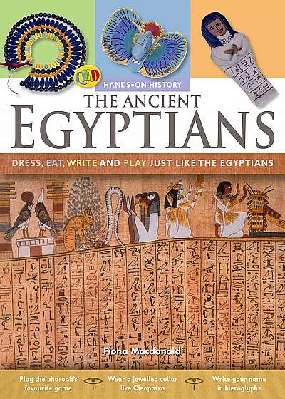 Hands on History: The Ancient Egyptians