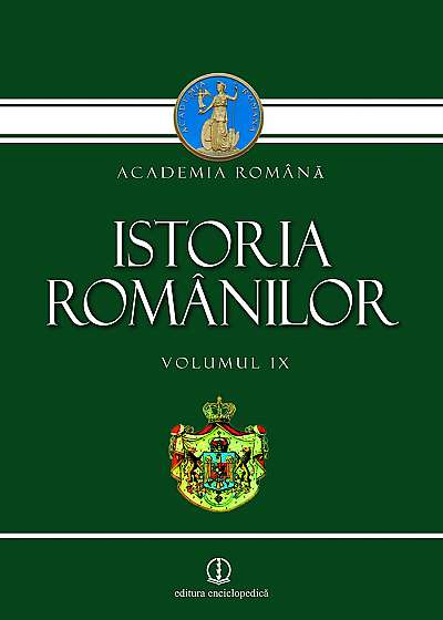 Istoria romanilor vol. IX