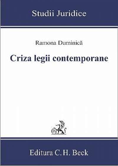 Criza legii contemporane - Ramona Duminica