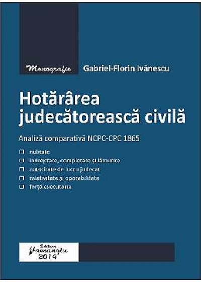 Hotararea judecatoreasca civila - Gabriel-Florin Ivanescu