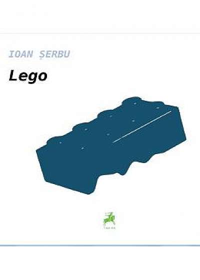 Lego - Ioan Serbu