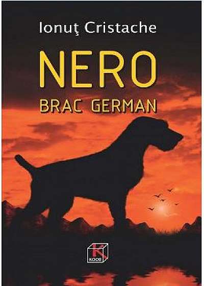 Nero, Brac German - Ionut Cristache