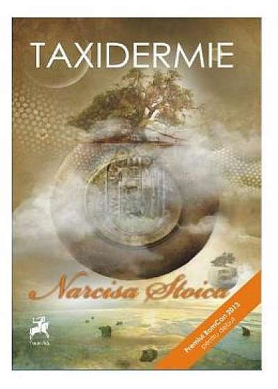 Taxidermie - Narcisa Stoica