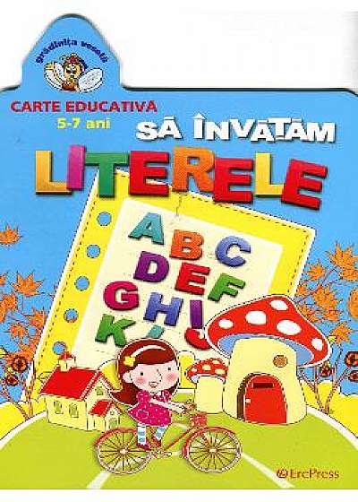 Coperta cărții Sa invatam literele 5-7 ani