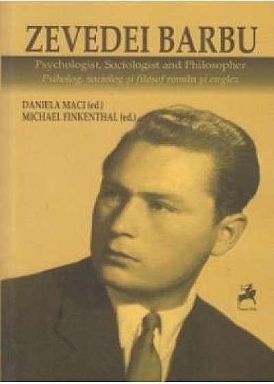 Zevedei Barbu - Psiholog, sociolog si filosof roman si englez - Daniela Maci, Michael Finkenthal