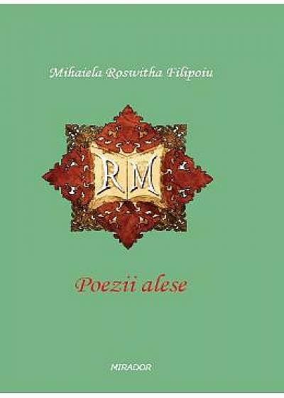 Poezii alese - Mihaiela Roswitha Filipoiu