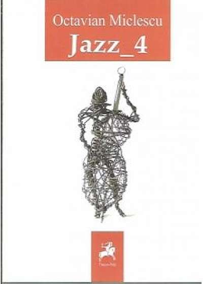 Jazz 4 - Octavian Miclescu