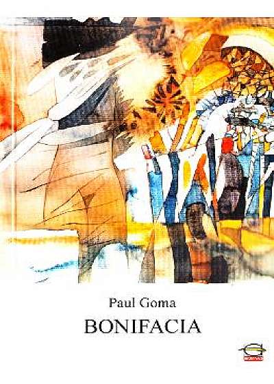 Bonifacia - Paul Goma