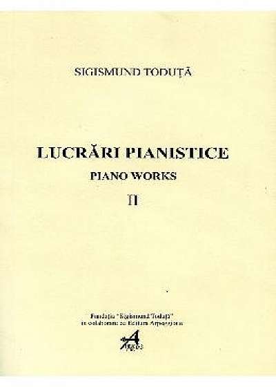 Lucrari pianistice vol 2 - Sigismund Toduta