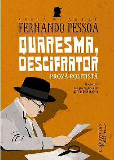 Quaresma, descifrator - Fernando Pessoa