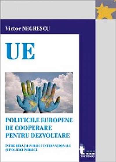 Politicile europene de cooperare pentru dezvoltare - Victor Negrescu