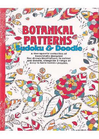Carte de colorat pentru adulti: Botanical Patterns Sudoku & Doodle A5
