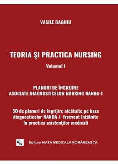 Teoria si practica nursing. Vol. 1 - Vasile Baghiu
