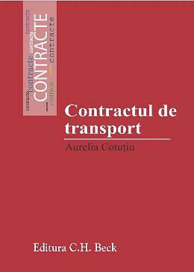 Contractul de transport - Aurelia Cotutiu