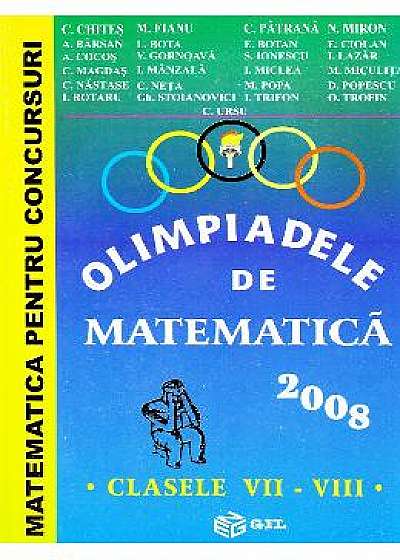 Olimpiadele de matematica 2008 Clasele 7-8 - C. Chites, M. Fianu