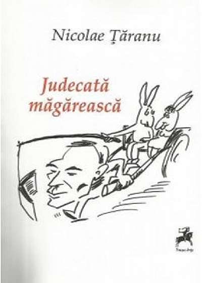 Judecata Magareasca - Nicolae Taranu