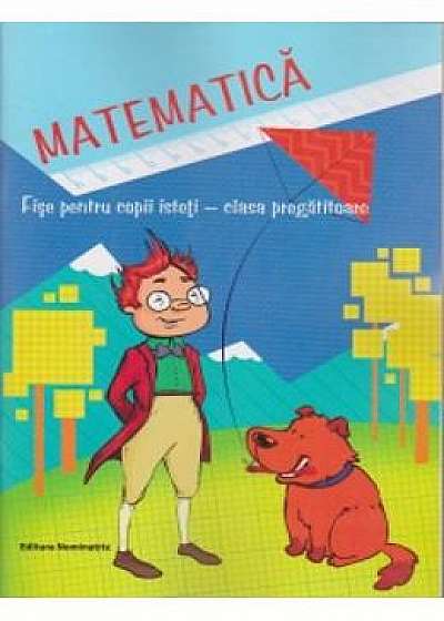Matematica Clasa Pregatitoare Fise Pentru Copii Isteti