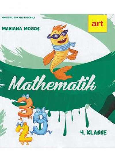 Matematica - Clasa 4 lb. germana - Mariana Mogos