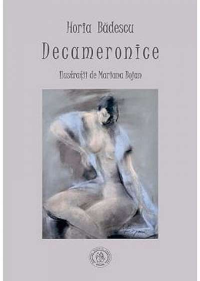 Decameronice - Horia Badescu