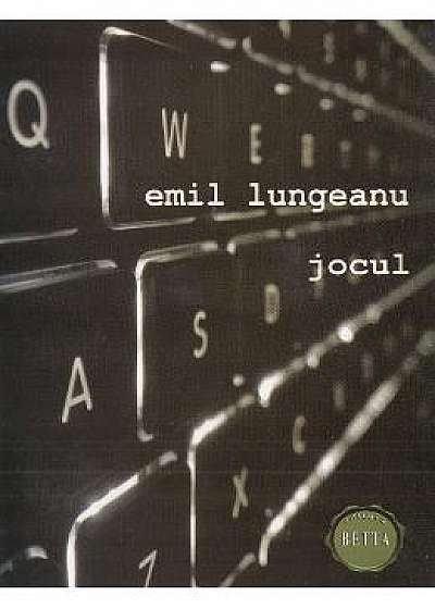 Jocul - Emil Lungeanu